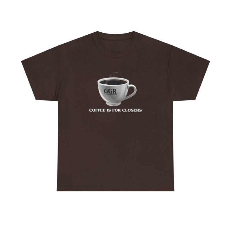 Coffee is For Closers Only - Image 13