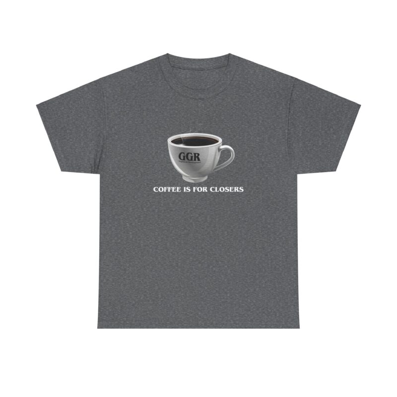 Coffee is For Closers Only - Image 41