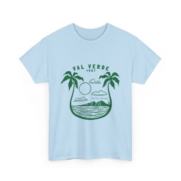 6970100250563704245_2048.jpeg Visit A Tropical Paradise: Val Verde T-Shirt