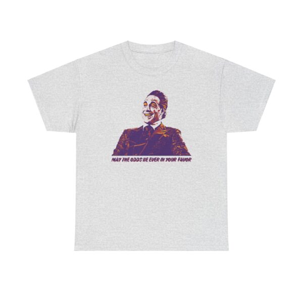 7768954735806040468_2048.jpeg Hunger Games: May the odds be ever in your favor T-Shirt
