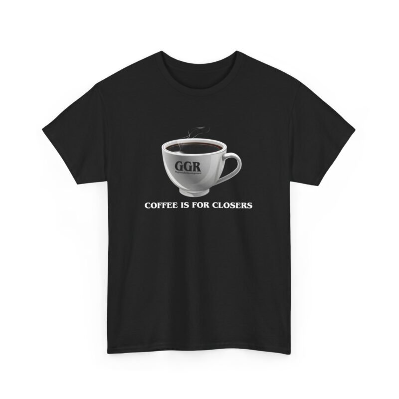 Coffee is For Closers Only - Image 7