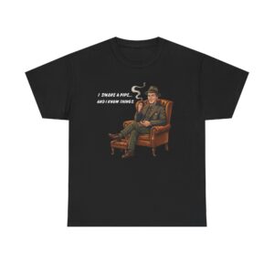 13174786088012325119_2048.jpeg Pipe-Smoking Gentleman Tee — "I Smoke A Pipe... And I Know Things"
